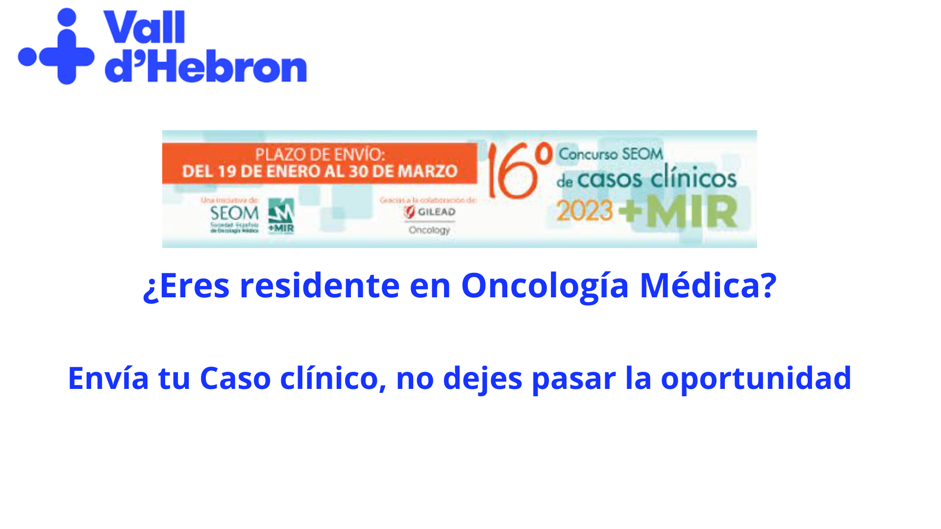 Concurso de casos clínicos para Residentes en Oncología Médica