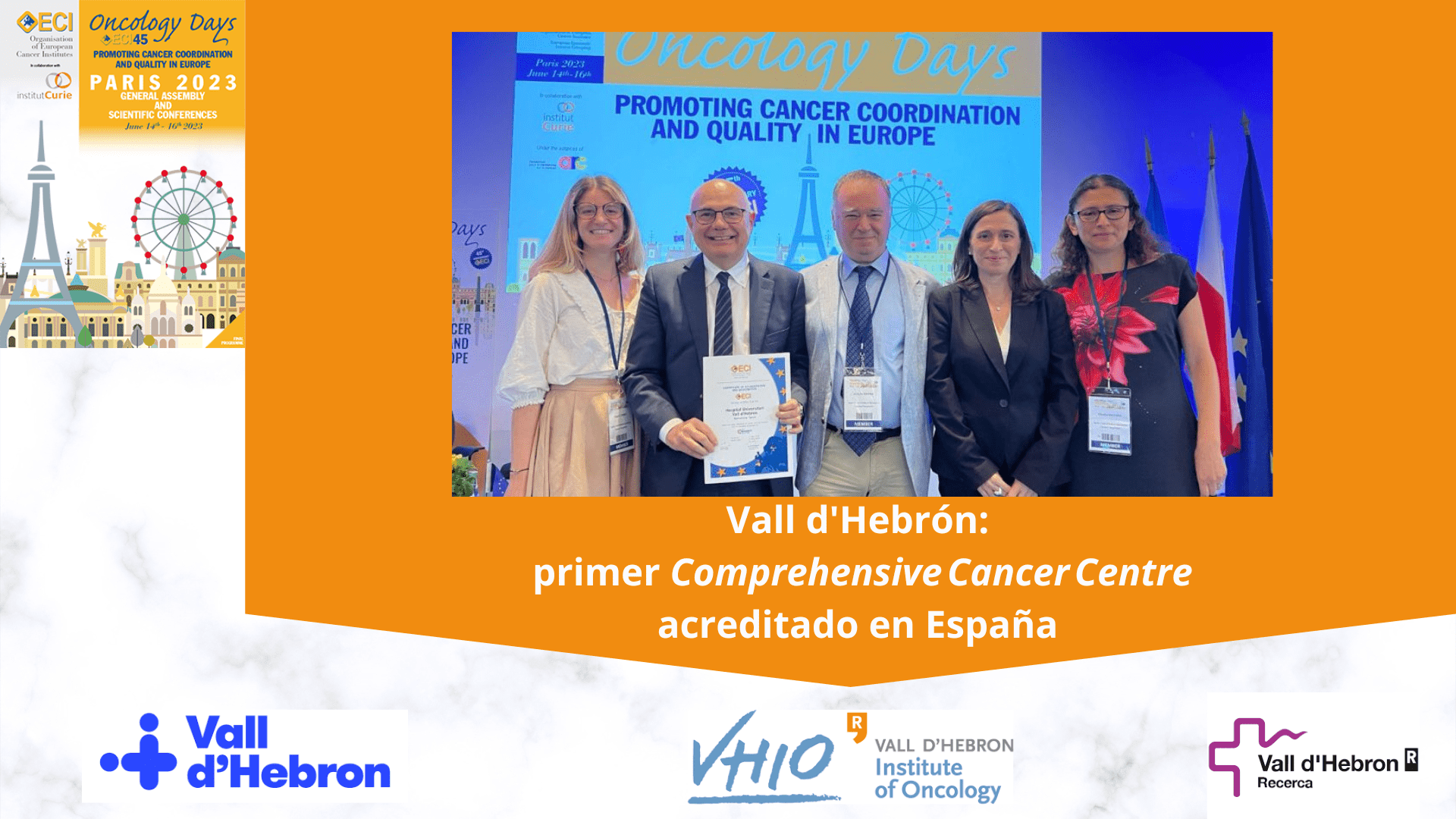 Vall d’Hebron: primer centro español en obtener la acreditación OECI de atención oncológica
